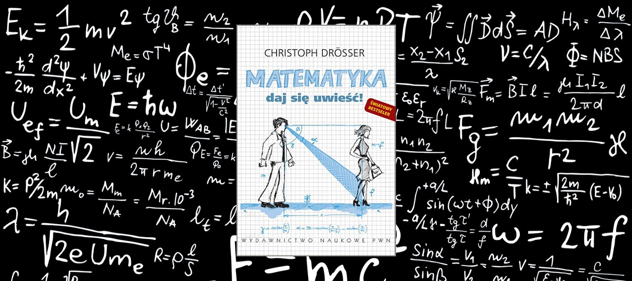 Matematyka. Daj się uwieść!