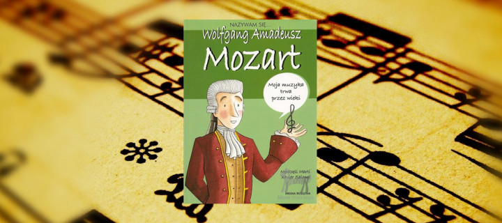 Baner z okładką książki Nazywam się…Mozart