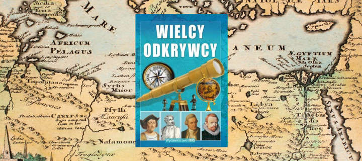 Baner z okładką książki Wielcy odkrywcy