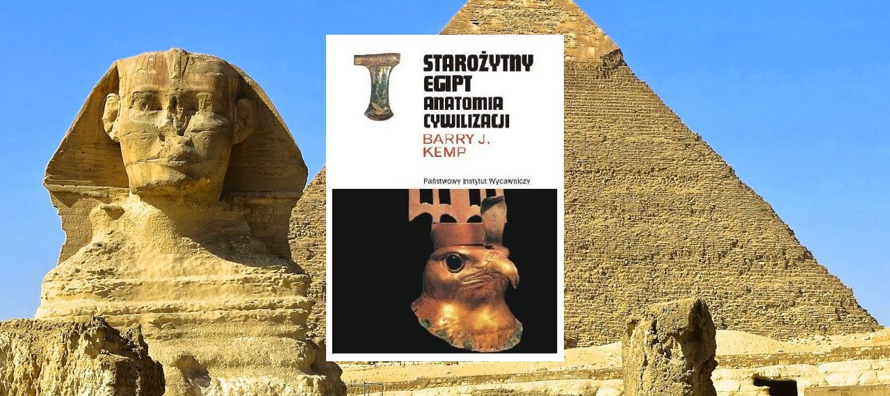 Starożytny Egipt. Anatomia cywilizacji