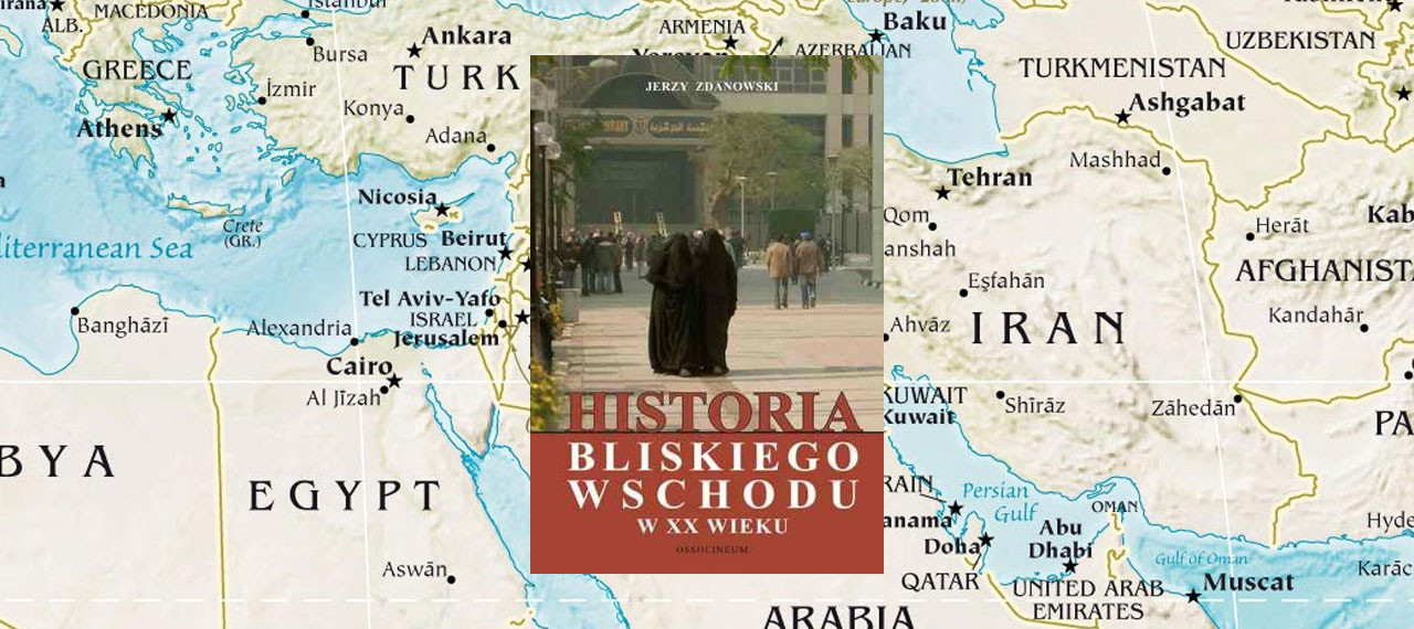 Historia Bliskiego Wschodu w XX wieku