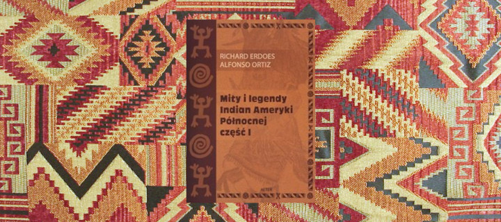 Mity i legendy Indian Ameryki Północnej