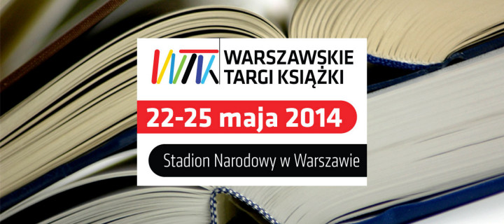 Już tylko godziny do otwarcia Warszawskich Targów Książki!