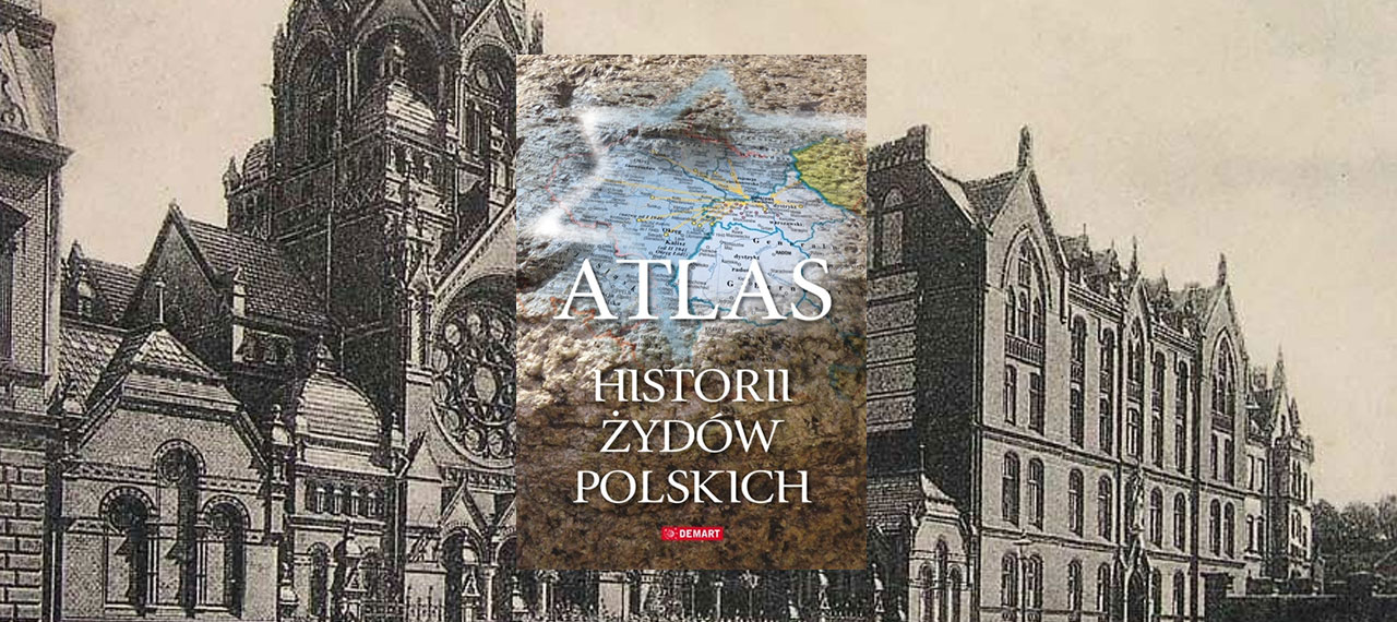 Atlas historii Żydów polskich