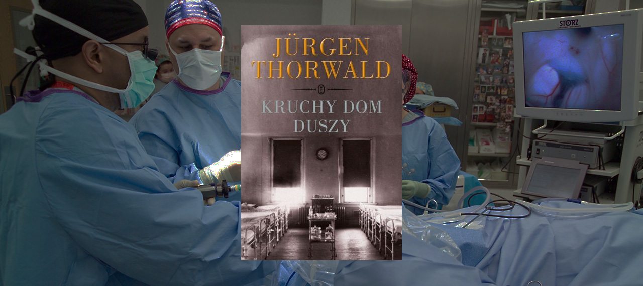 Historia neurochirurgii czyli o naprawianiu ludzkiego mózgu