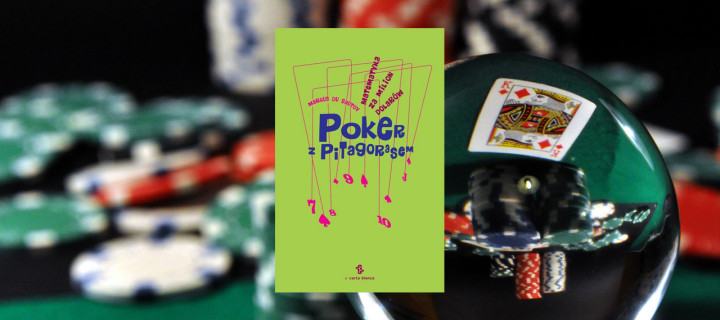 Baner z okładką książki Poker z Pitagorasem. Matematyka za milion dolarów