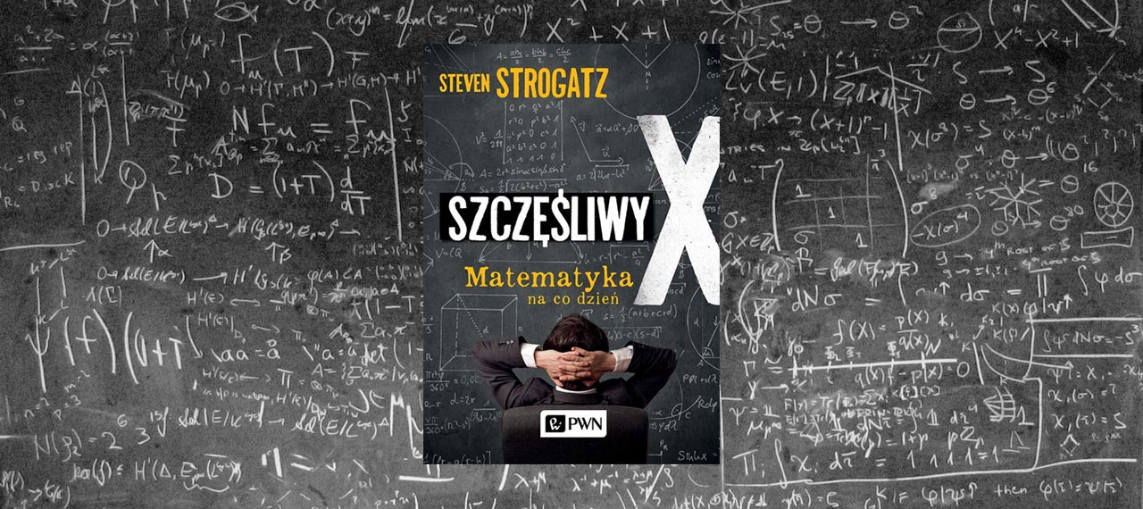 Szczęśliwy X. Matematyka na co dzień