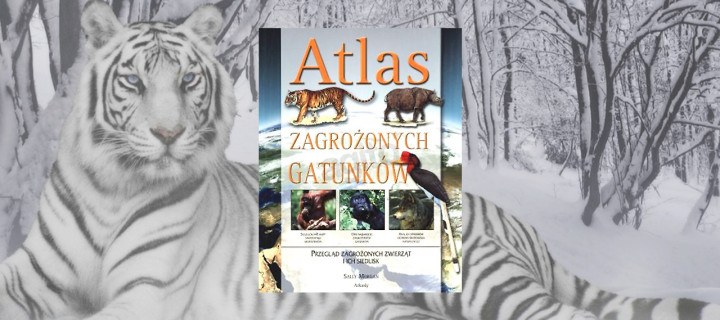 Baner z okładką książki Atlas zagrożonych gatunków