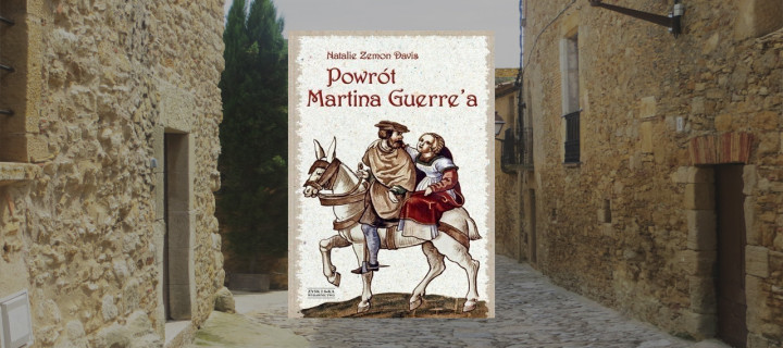 Baner z okładką książki Powrót Martina Guerre’a