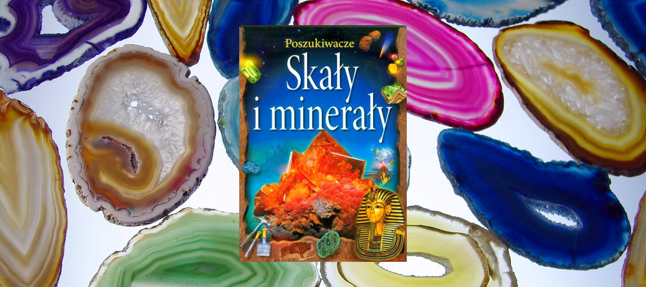 Skały i minerały