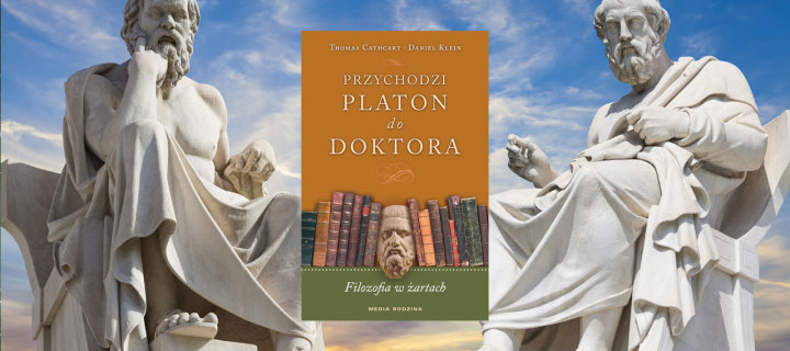 Baner z okładką książki Przychodzi Platon do doktora. Filozofia w żartach