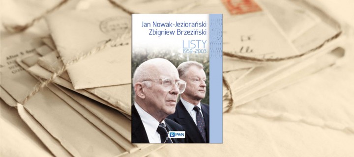 Premiera książki Jan Nowak-Jeziorański – Zbigniew Brzeziński