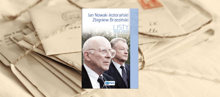 Baner z okładką książki Premiera książki Jan Nowak-Jeziorański – Zbigniew Brzeziński