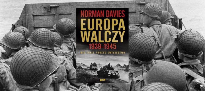 Baner z okładką książki Europa walczy 1939-1945. Nie takie proste zwycięstwo