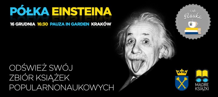 Baner z okładką książki Półka Einsteina. Odśwież swój zbiór książek popularnonaukowych!