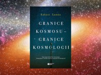 Baner z okładką książki Granice kosmosu – granice kosmologii