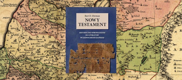 Baner z okładką książki Nowy Testament: Historyczne wprowadzenie do literatury wczesnochrześcijańskiej