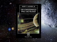 Baner z okładką książki Od gwiezdnego pyłu do planet