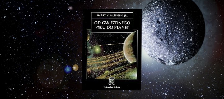 Baner z okładką książki Od gwiezdnego pyłu do planet