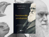 Baner z okładką książki Darwinowskie paradygmaty. Mit teorii ewolucji w kulturze współczesnej