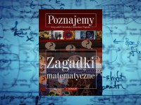 Baner z okładką książki Poznajemy. Zagadki matematyczne