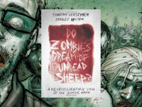 Baner z okładką książki Do Zombies Dream of Undead Sheep? A Neuroscientific View of the Zombie Brain