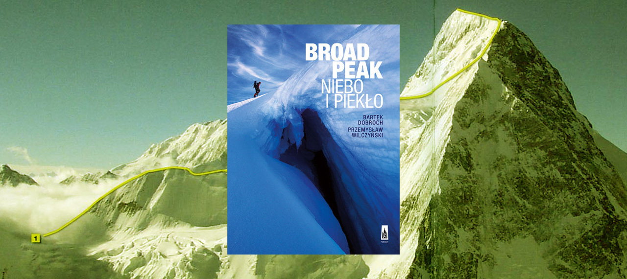 Broad peak. Niebo i piekło