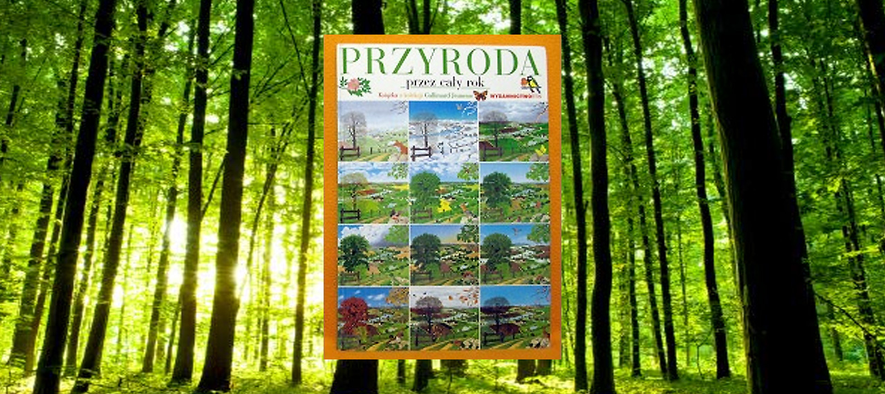 Przyroda przez cały rok