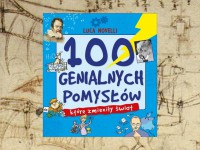 Baner z okładką książki 100 genialnych pomysłów, które zmieniły świat