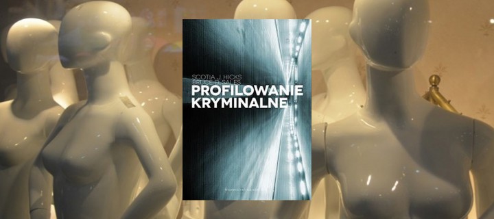 Baner z okładką książki Profilowanie kryminalne