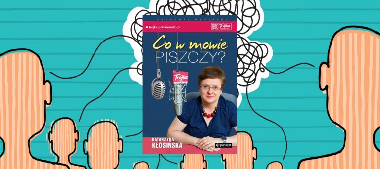 Co w mowie piszczy?