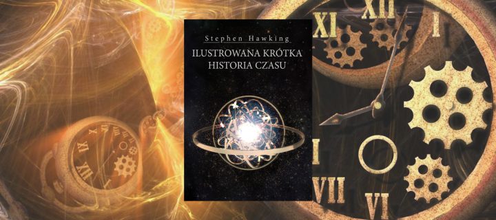 Baner z okładką książki Ilustrowana krótka historia czasu