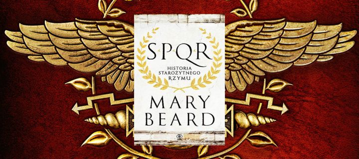 Baner z okładką książki SPQR. Historia starożytnego Rzymu