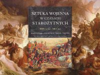 Baner z okładką książki Sztuka wojenna w czasach starożytnych 3000 r. p.n.e.-500 r. n.e.