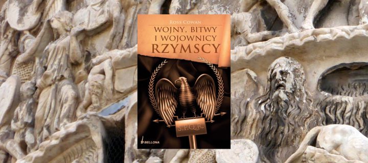 Baner z okładką książki Wojny, bitwy i wojownicy rzymscy