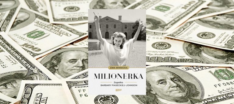 Milionerka. Zagadka Barbary Piaseckiej Johnson