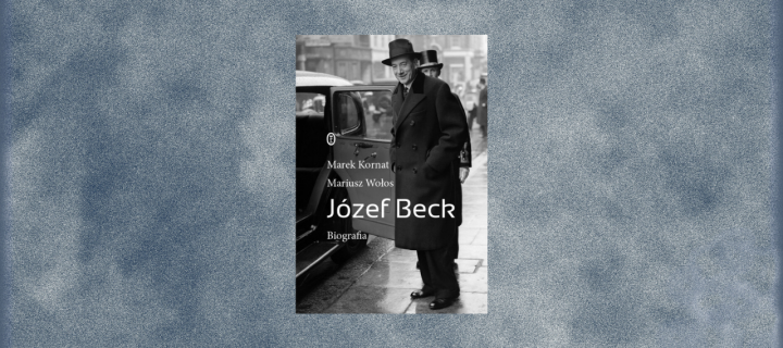 Baner z okładką książki Józef Beck. Biografia