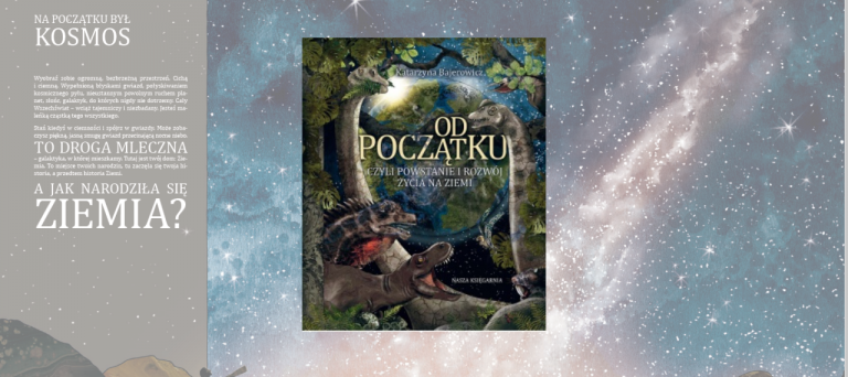 Od początku, czyli powstanie i rozwój życia na Ziemi