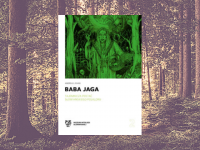 Baner z okładką książki Baba Jaga. Tajemnicza postać słowiańskiego folkloru