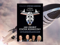 Baner z okładką książki Jak zrobić statek kosmiczny. O bandzie awanturników, zaciętym wyścigu oraz o narodzinach prywatnej astronautyki