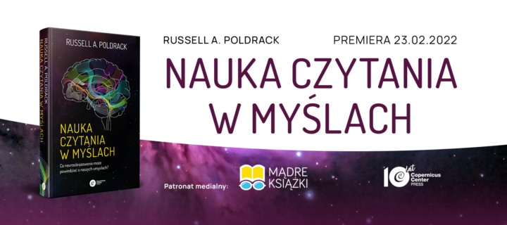 Baner z okładką książki Nauka czytania w myślach. Co neuroobrazowanie może powiedzieć o naszych umysłach?