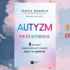 Autyzm. Przewodnik. 9 postaw wspierających rozwój dzieci w spektrum