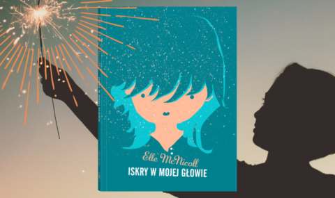 Iskry w mojej głowie