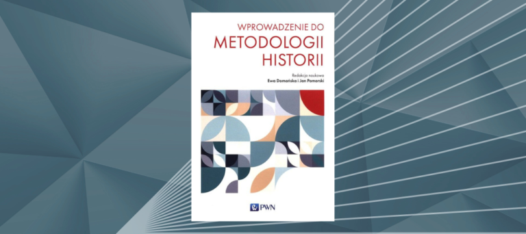 Wprowadzenie do metodologii historii