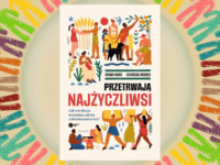 Baner z okładką książki Przetrwają najżyczliwsi. Jak ewolucja wyjaśnia istotę człowieczeństwa?