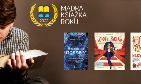 Znamy wyniki ósmej edycji konkursu Mądra Książka Roku 2022 – plebiscytu na najlepszą książkę popularnonaukową minionego roku!