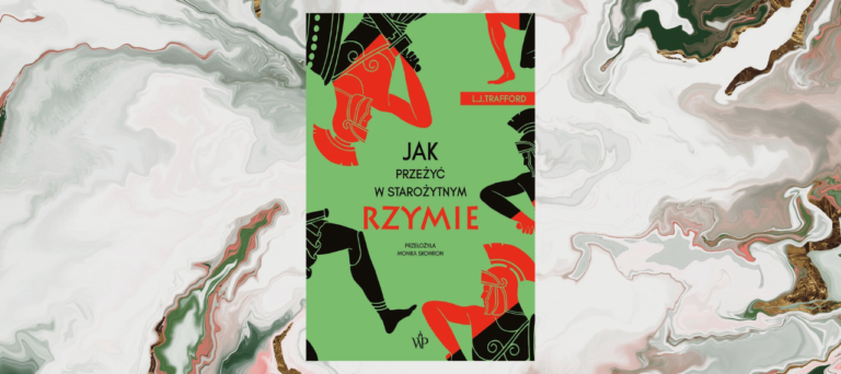 Baner z okładką książki Jak przeżyć w starożytnym Rzymie