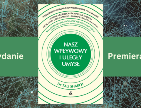 Nasz wpływowy i uległy umysł