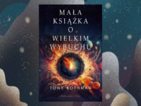 Baner z okładką książki Mała książka o Wielkim Wybuchu