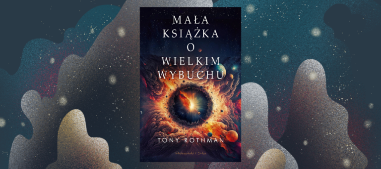 Baner z okładką książki Mała Książka o Wielkim Wybuchu